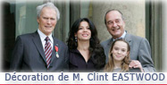 Remise de la Légion d'Honneur à M. Clint EASTWOOD. 