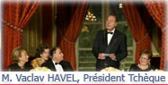 Allocution du PrÃ©sident de la RÃ©publique à l'occasion du dÃ®ner d'Ãtat offert en l'honneur de M. Vaclav HAVEL, PrÃ ...