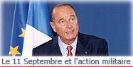 Intervention télévisée du Président de la République concernant le 11 Septembre et l'action militaire de la France.