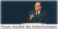 Allocution du Président de la République à l'occasion de l'ouverture du forum mondial des biotechnologies.