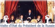 Allocution du Président de la République à l'occasion du dîner d'État offert en l'honneur du Président de la Fédération de Russie.