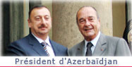 Entretien avec le Président d'Azerbaïdjan. 