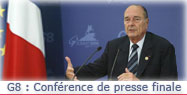 Conférence de presse de Monsieur Jacques CHIRAC, Président de la République, à l'issue du Sommet du G8.